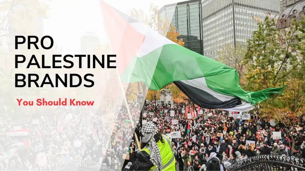 Pro-Palestine Brands You Should Know