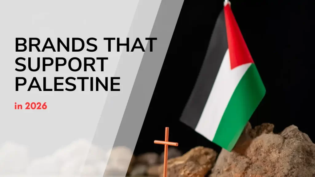 Brands that support Palestine in 2026